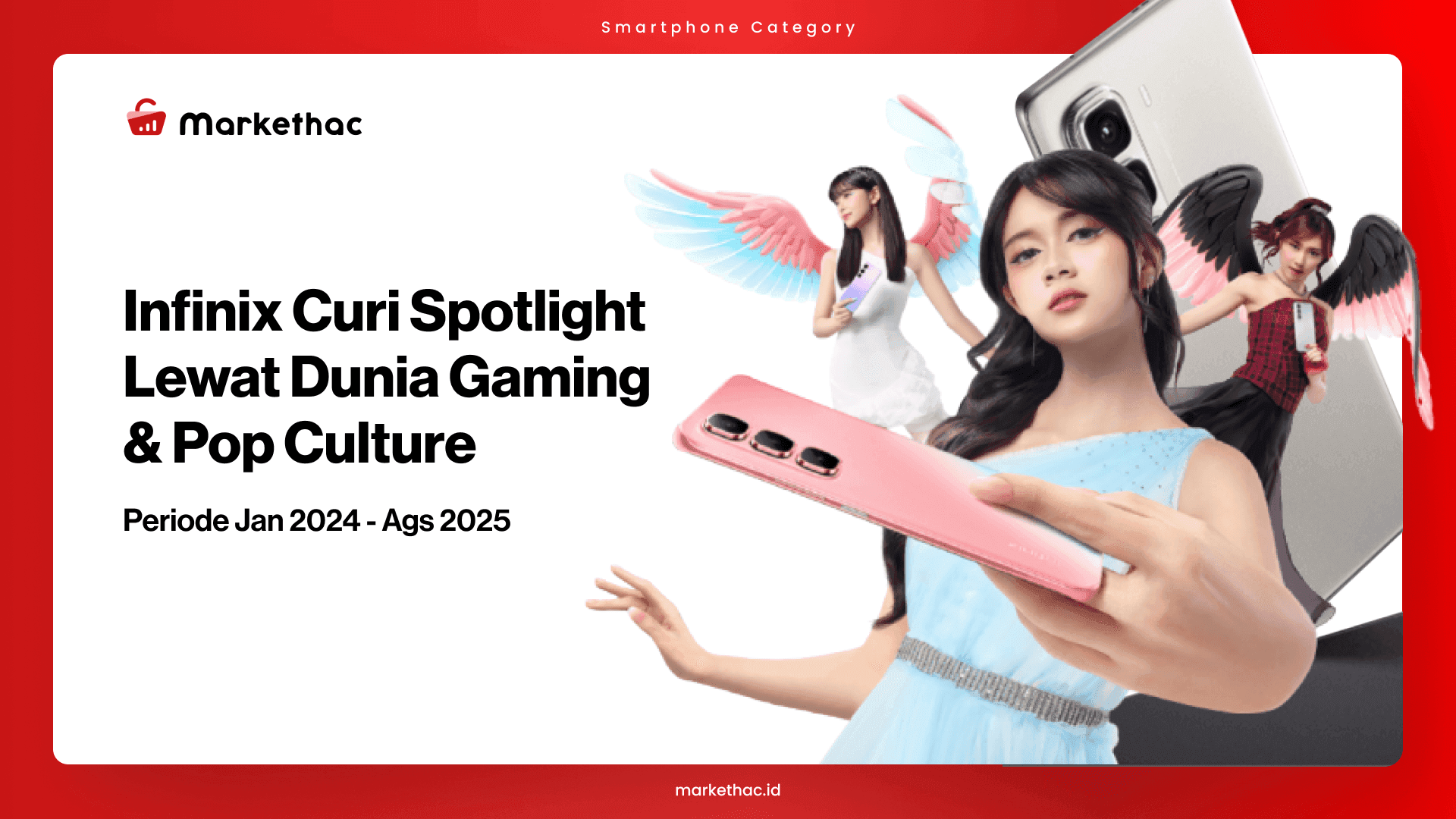 Dari Gaming sampai Pop Culture, Kolaborasi Infinix Bikin Brand Makin Relevan