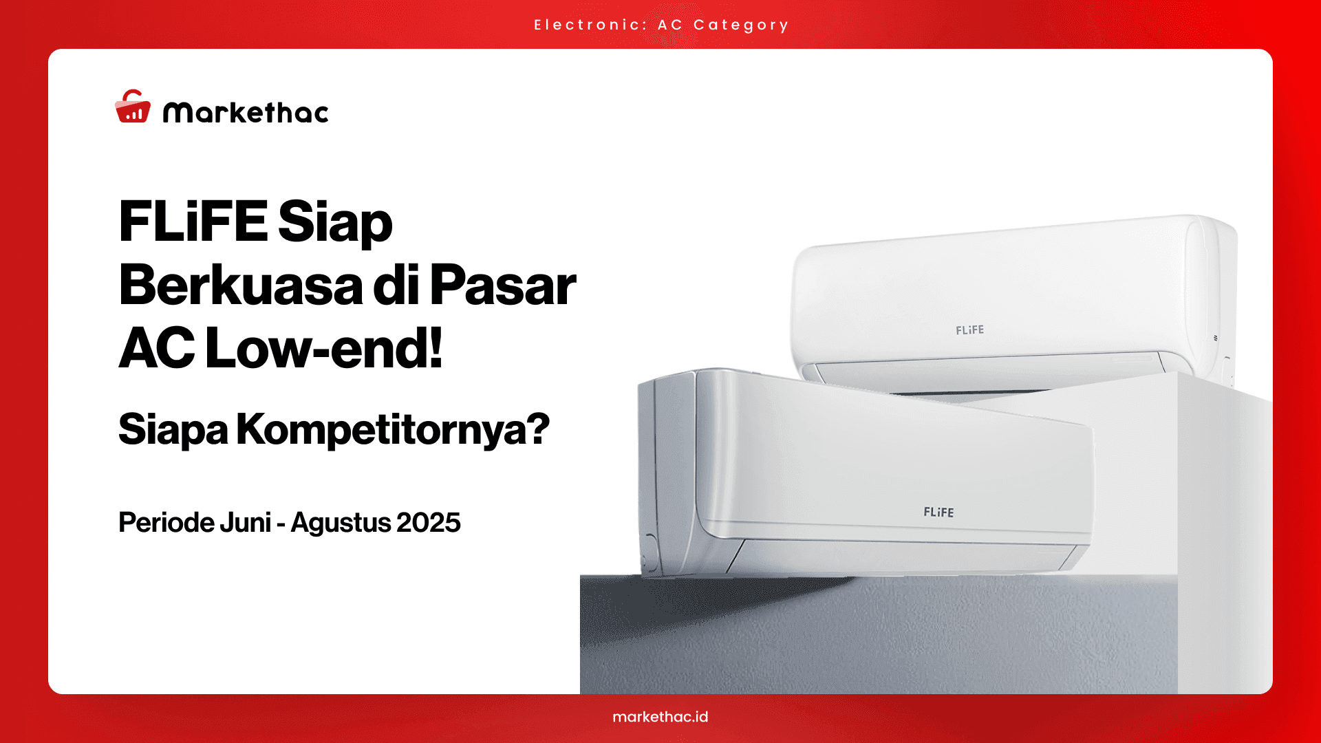 Data Persaingan AC Low End - Markethac