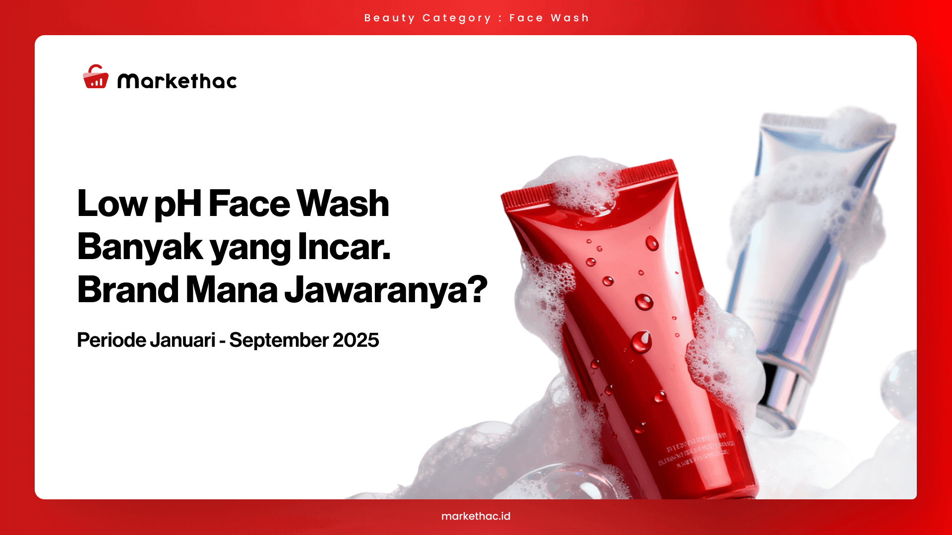 Low pH Face Wash: Hype atau Benar-Benar Laku di Pasar
