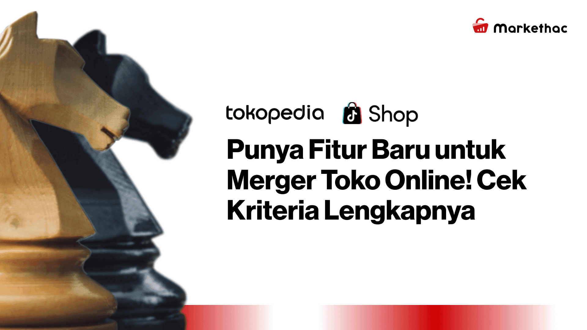 Tokopedia dan tiktok rilis fitur merger toko