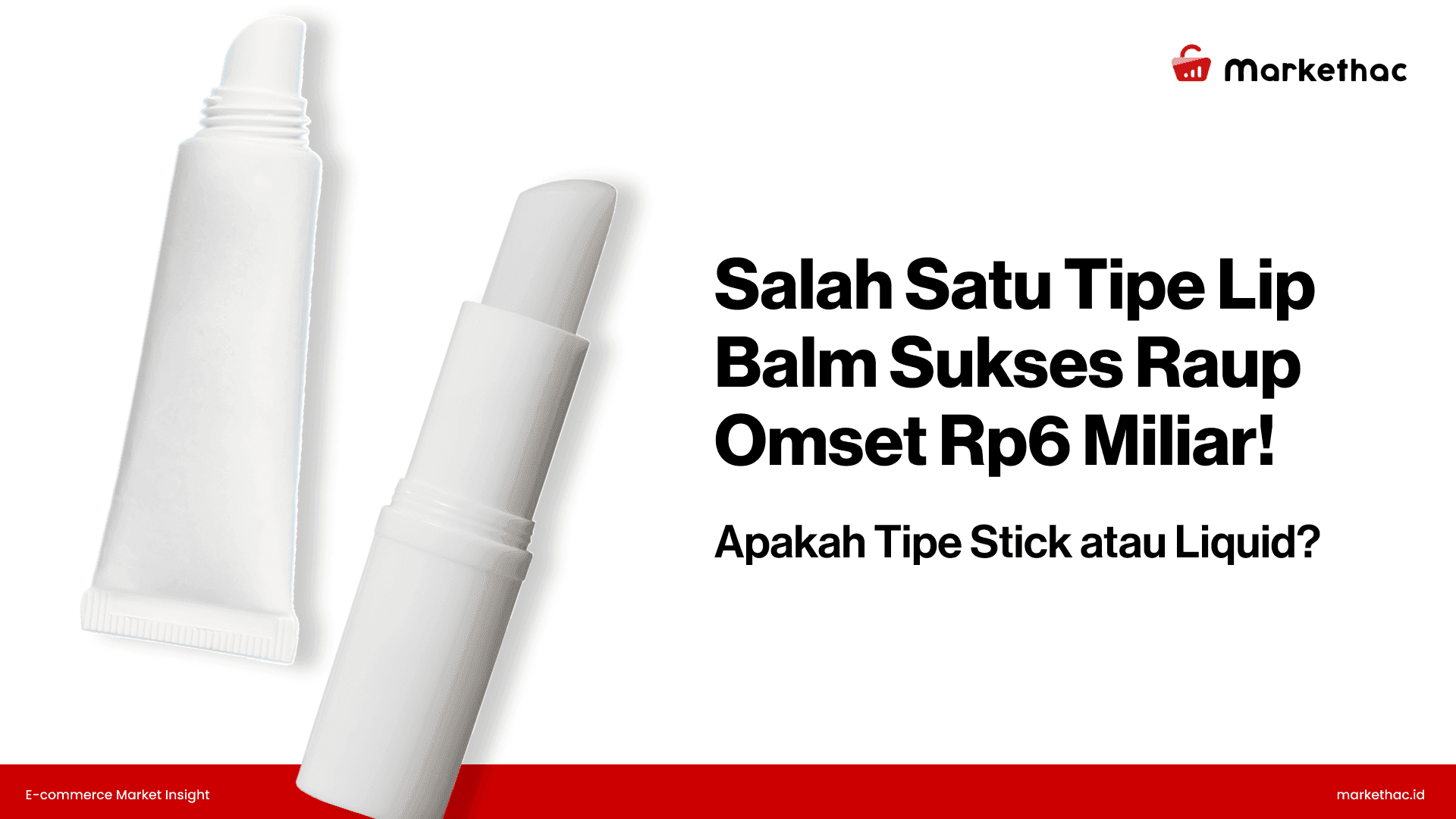data penjualan lip balm indonesia