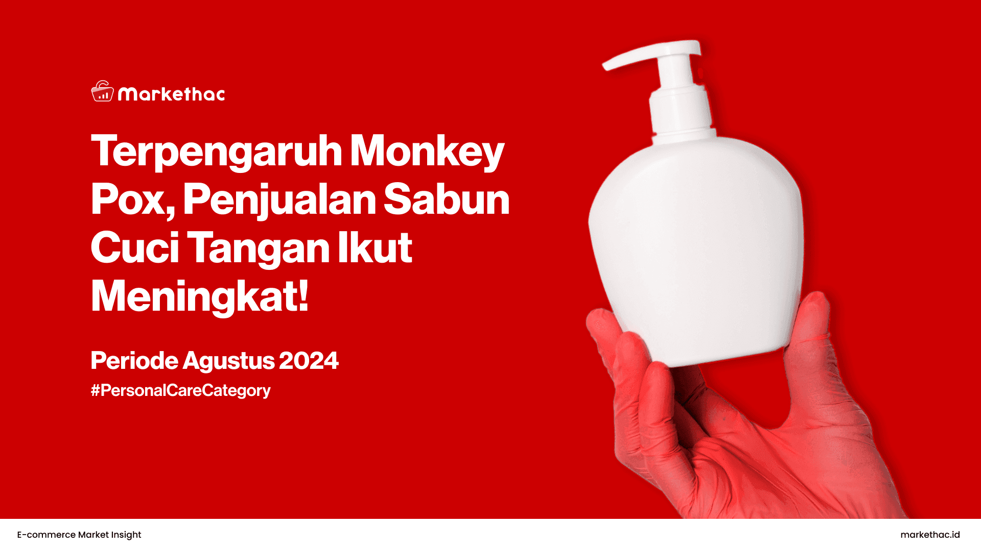 kasus cacar monyet pengaruhi penjualan sabun cuci tangan