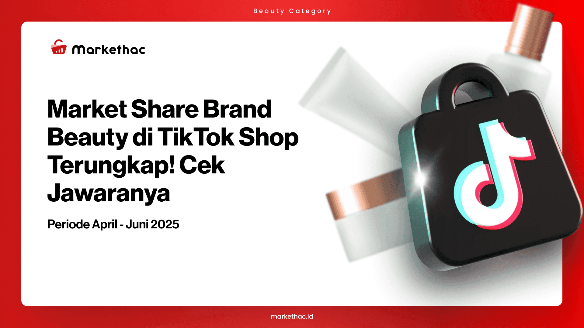 data pasar beauty di tiktok