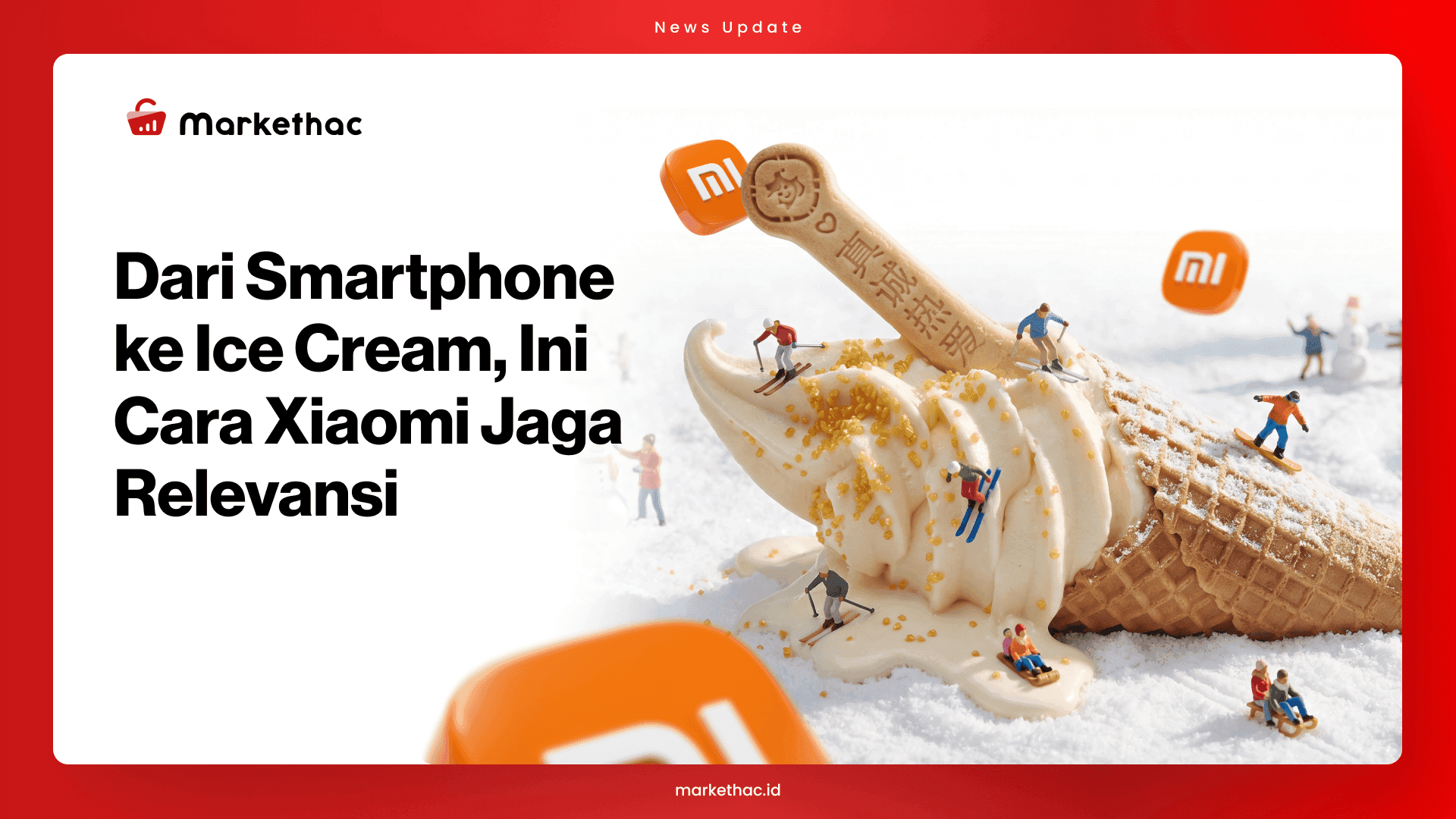 Bukan Gadget, Xiaomi Malah Rilis Ice Cream dan Auto Viral!