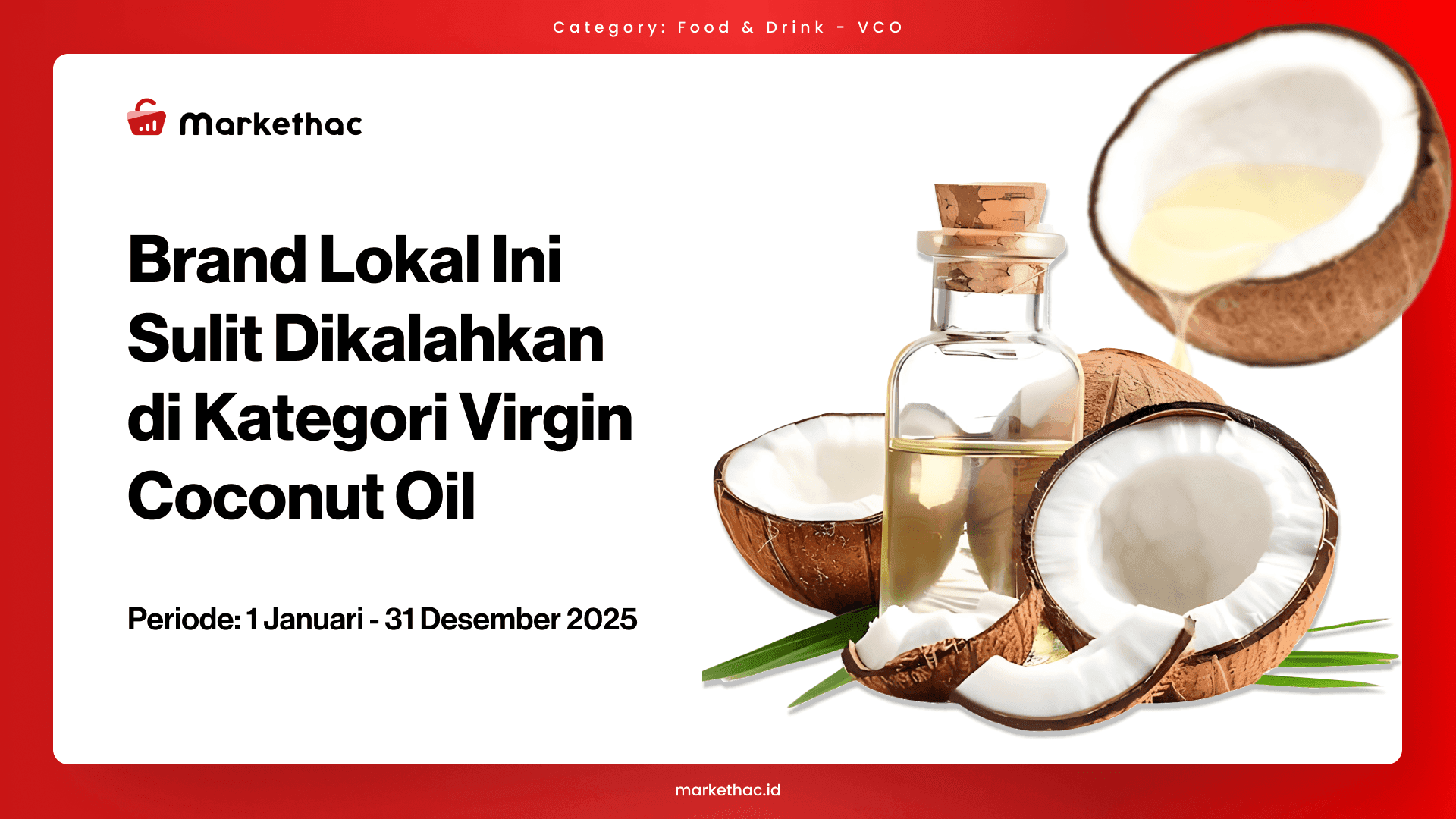 Persaingan VCO Kian Padat, Nutrifarm Kuasai Pasar 2025