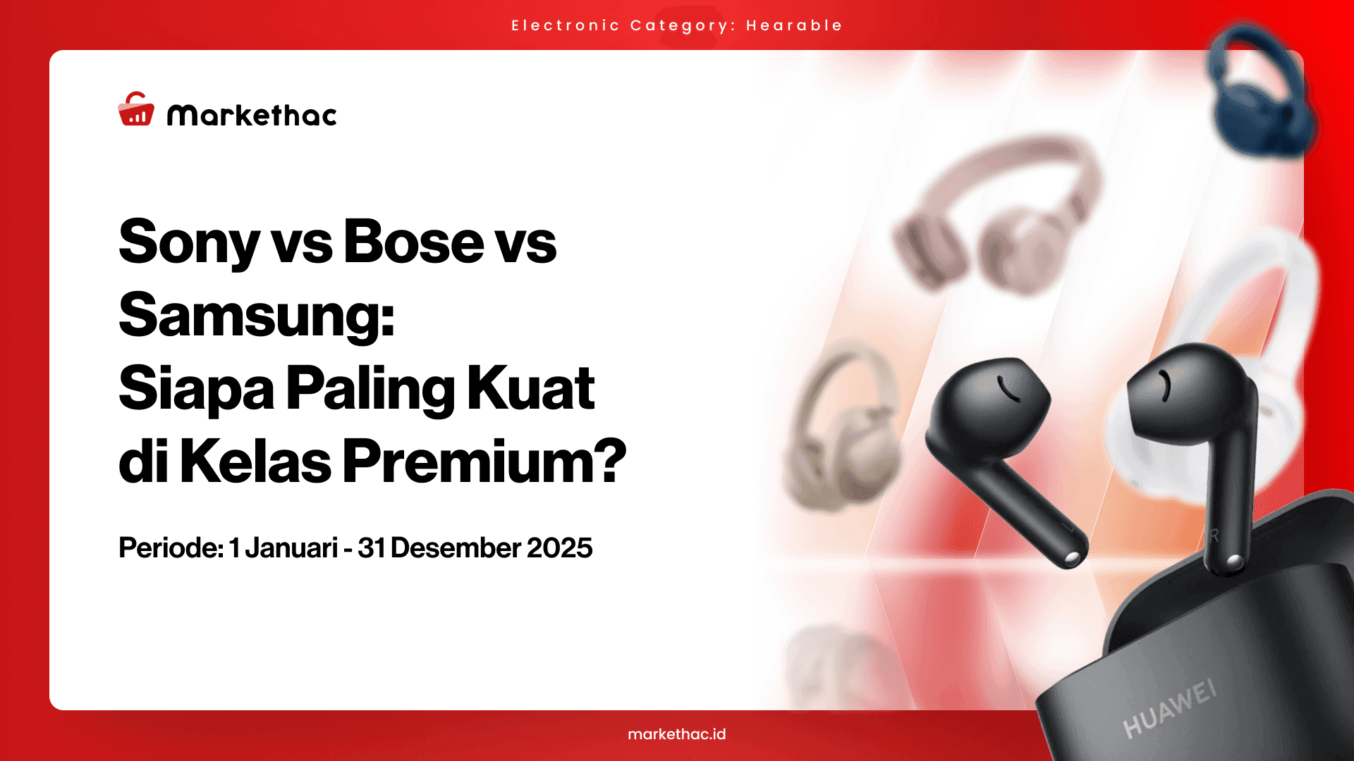 Sony Kuasai 27% Pasar! Siapa Berani Tantang Raja Audio 2025?