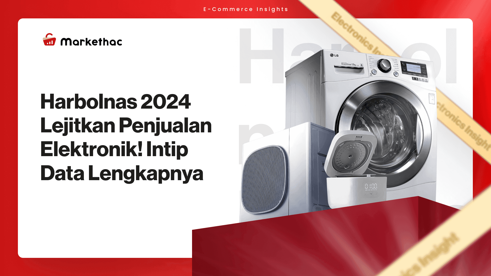 Brand Elektronik Memanas di Harbolnas 2024!
Ini Data Historisnya