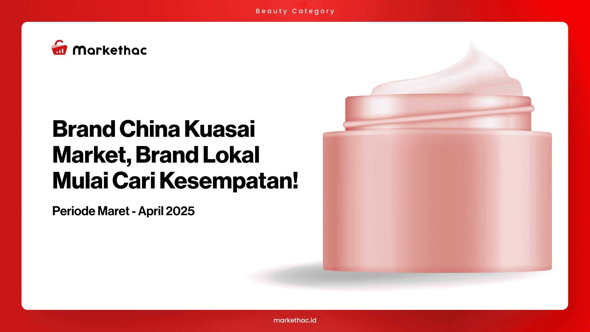 data penjualan moisturizer 2025