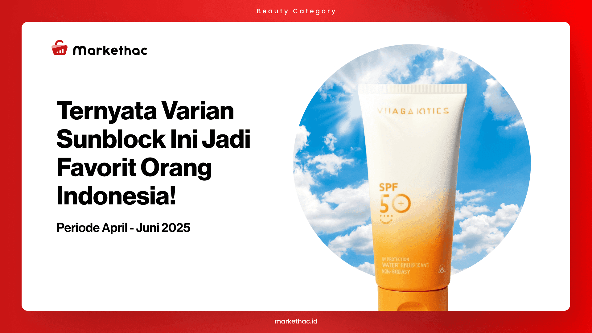 data penjualan sunblock 2025
