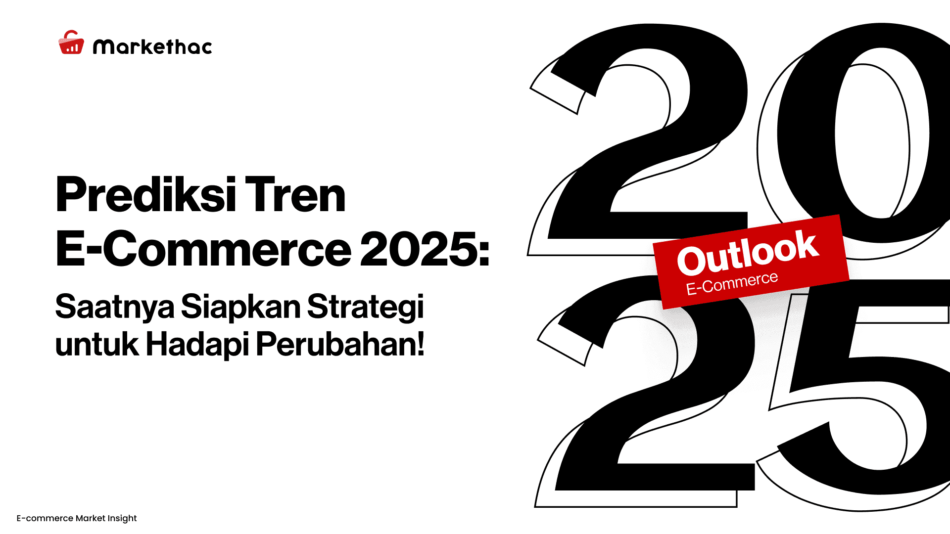prediksi tren e-commerce 2025