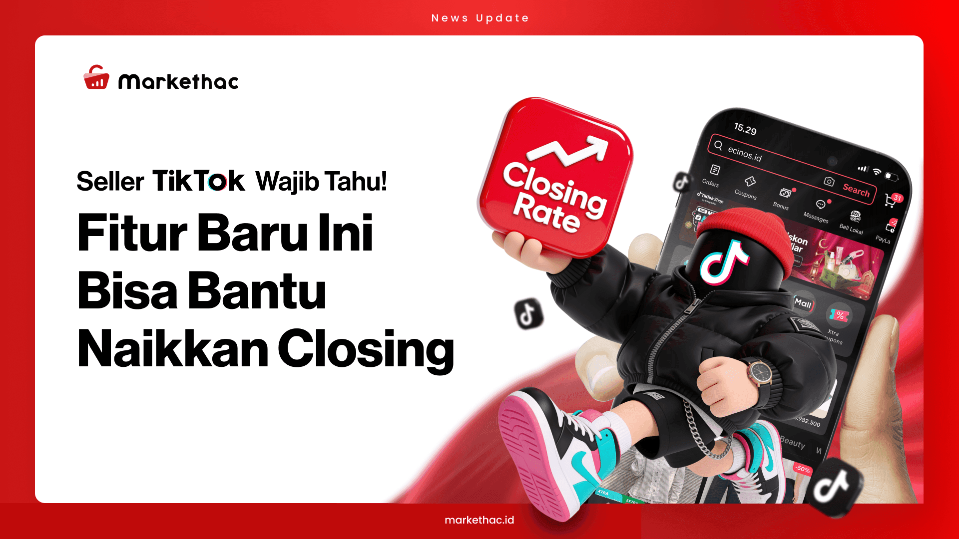 TikTok Shop Tambah Fitur Baru untuk Tingkatkan Closing
