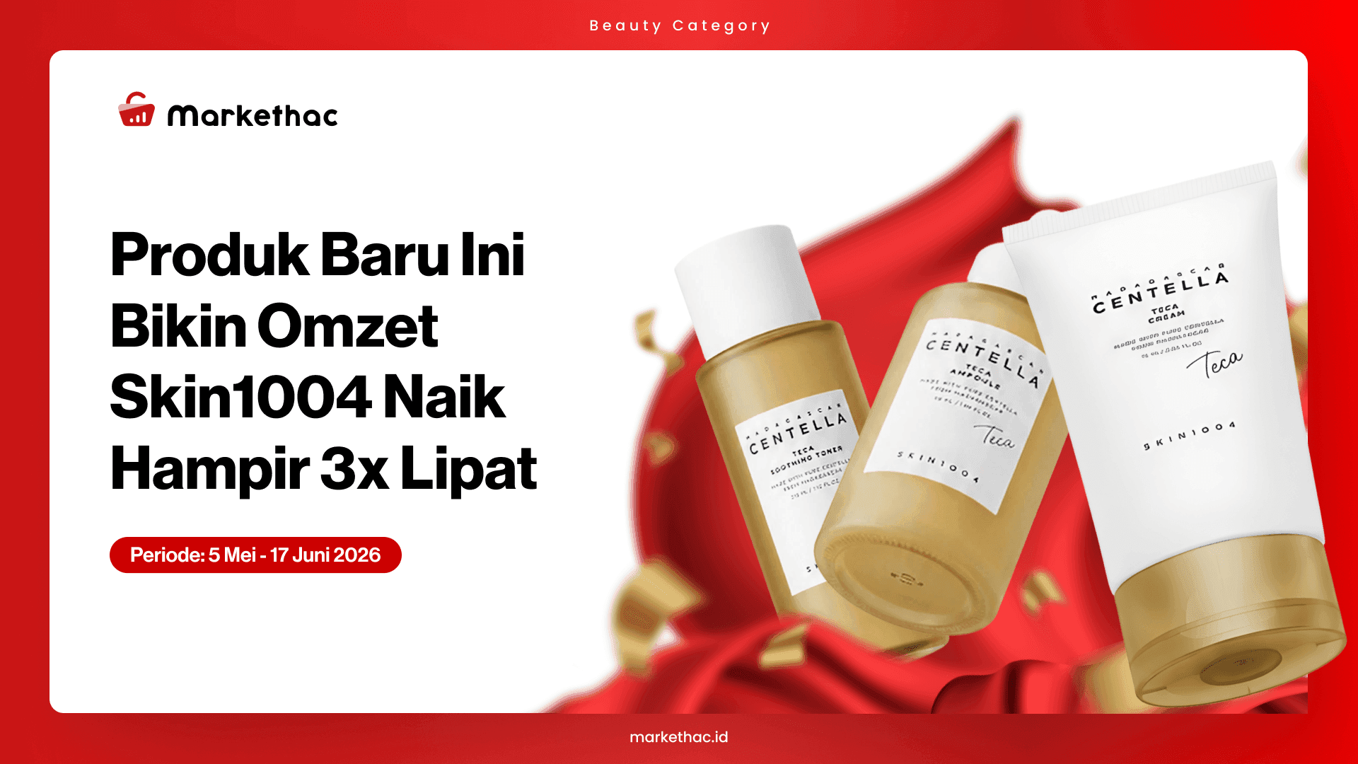 Baru Launch Seminggu, Teca Series Angkat Omzet Skin1004
