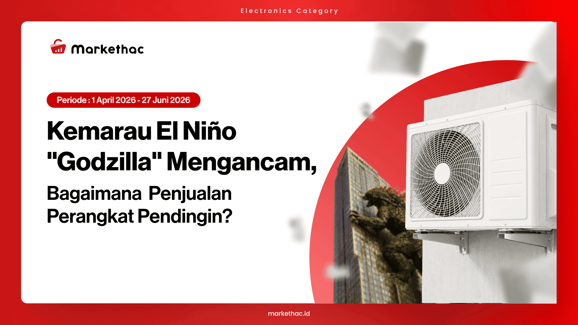 El Niño Datang, Cek Tren Penjualan AC dan Kipas Angin