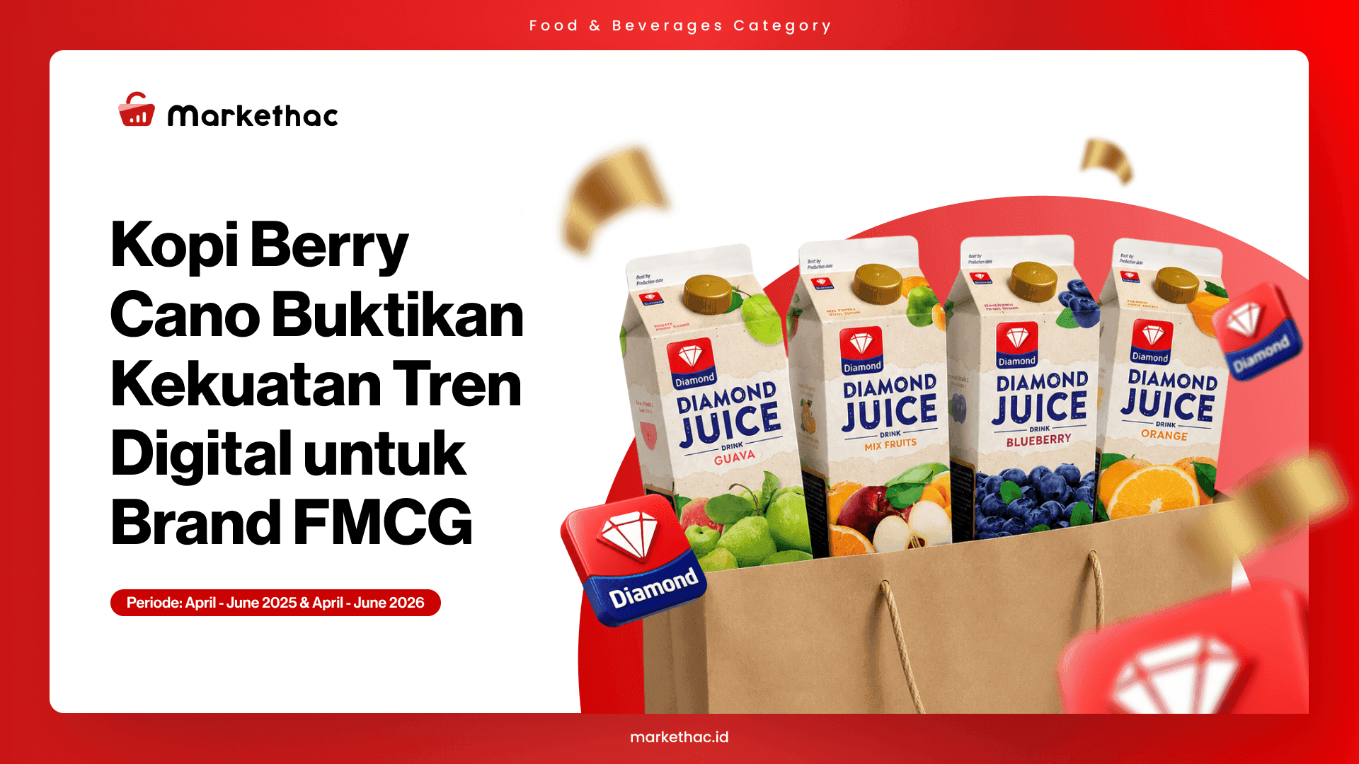 Efek Kopi Berry Cano, Diamond Makin Dominan di Kategori Jus