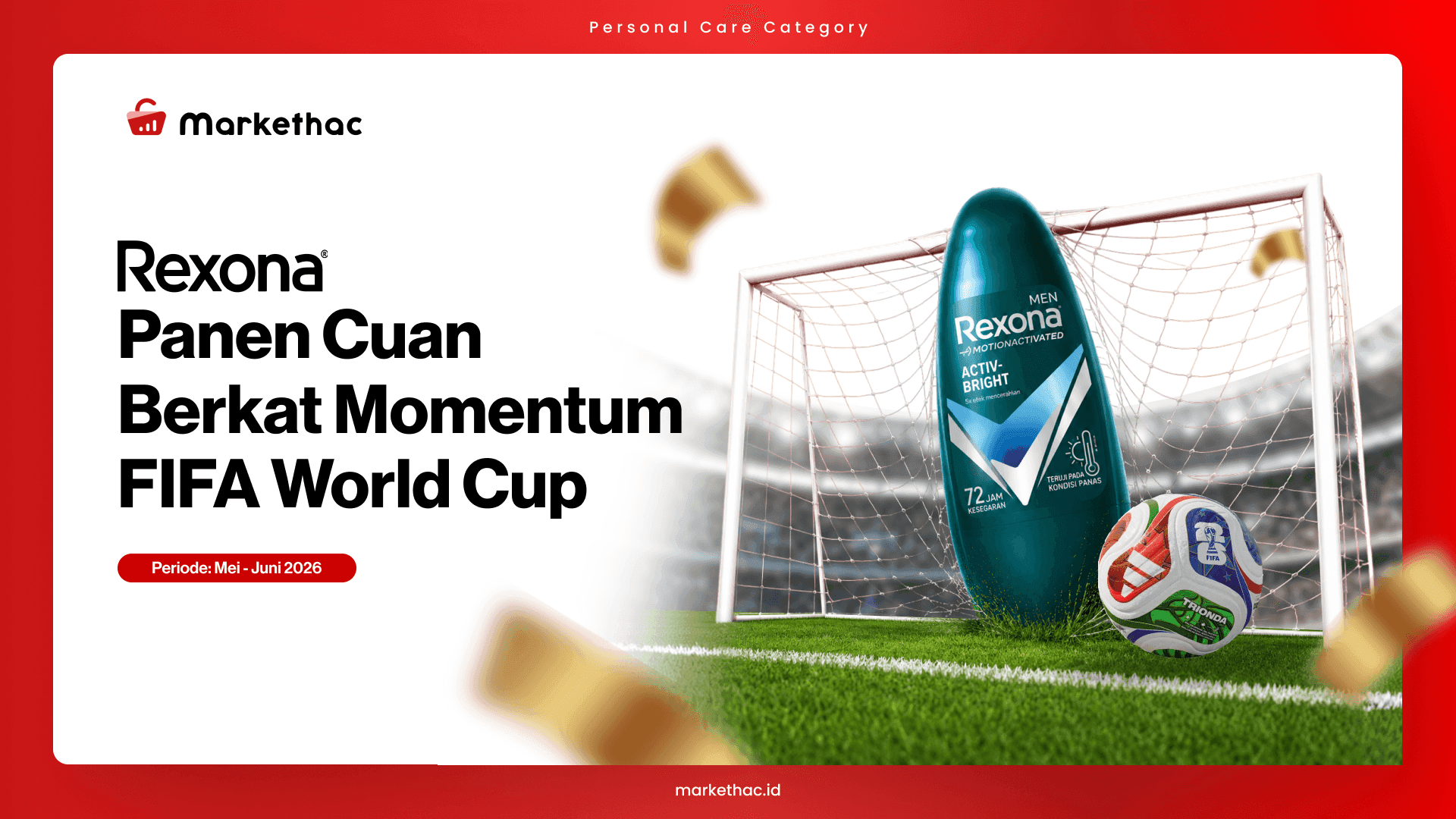 Sponsor FIFA World Cup Dongkrak Omzet Rexona di E-commerce