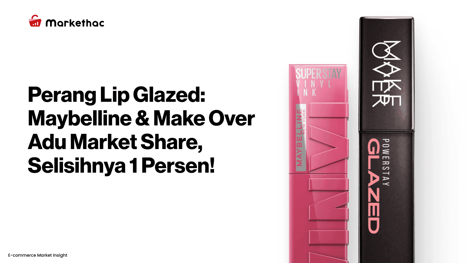 market share lip glazed maybelline make over